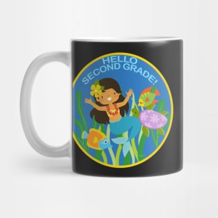 Hello Second Grade! Underwater Friends School Mermaid Children Back to School Mug